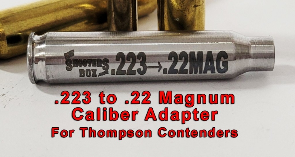 223 To .22 Magnum - Caliber Adapter  For TC Contender & Contender G2 - Free Ship