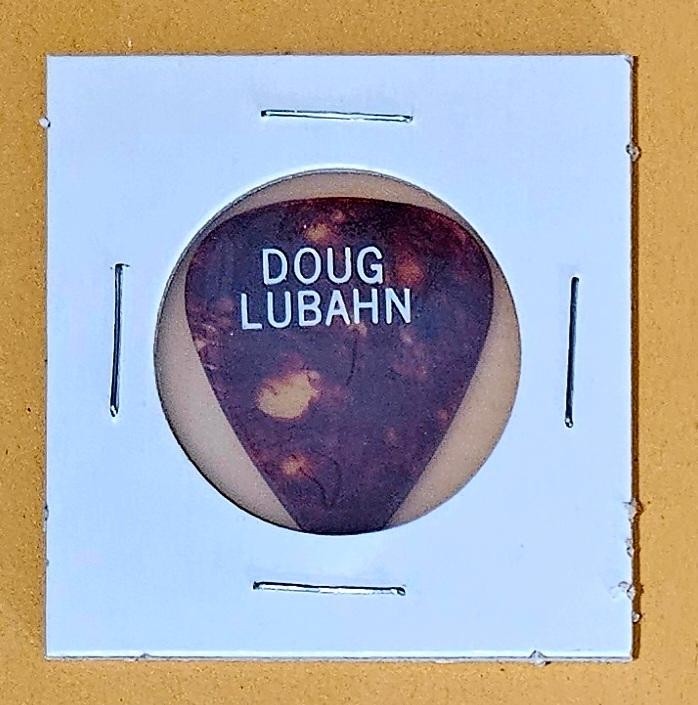 Doug Lubahn guitar pick (The Doors - Billy Squier) -- $90!!