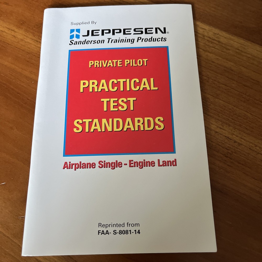 Jeppesen  Private Pilot Practical Test Standards Airplane Singe Engine Land 1995