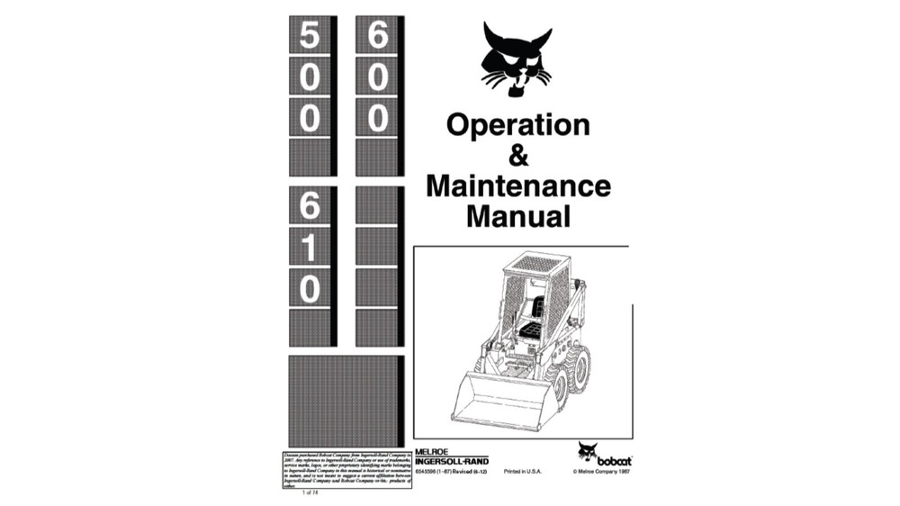 Bobcat 500, 600 and 610 Loader Maintenance & Operation Manual