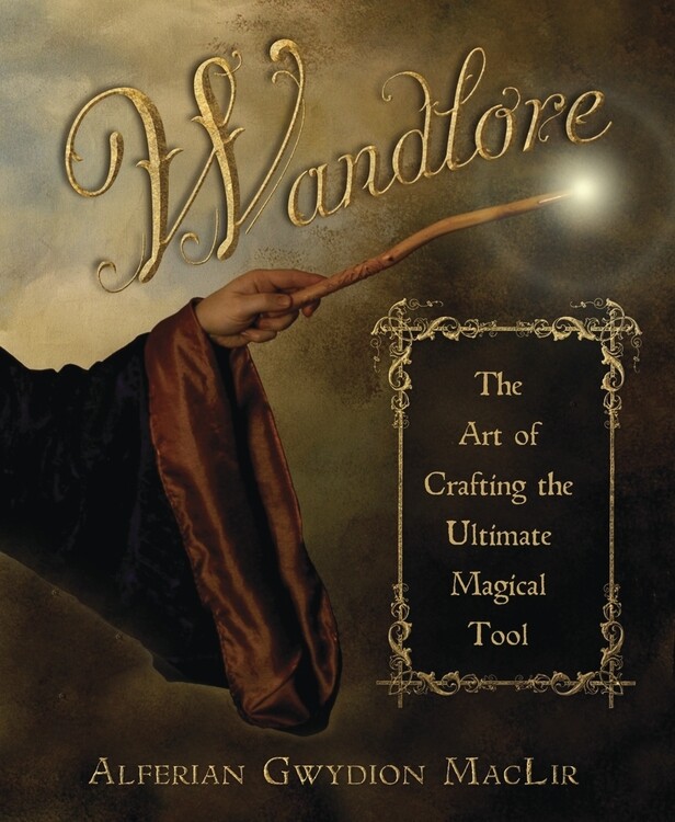 WANDLORE Wand Craft Lore Magic Wicca Witch Witchcraft Wiccan Book