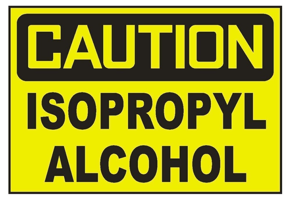 Caution Isopropyl Alcohol Sticker Decal