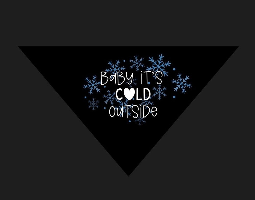 Dog Bandana | Baby Its Cold Outside