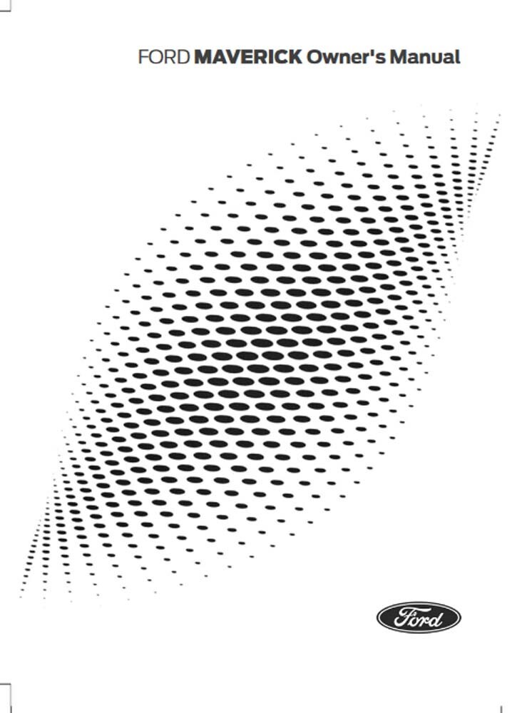 2025 Ford Maverick Owners Manual User Guide