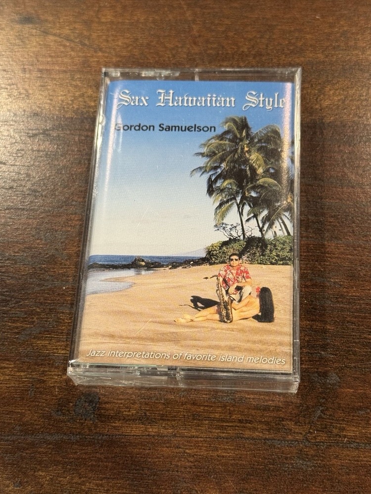 Sax Hawaiian Style Gordon Samuelson Cassette Tape BRAND NEW