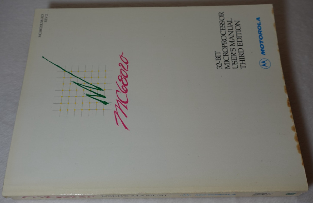 Motorola MC68020 32-Bit Microprocessor User's Manual 3rd Edition Publication