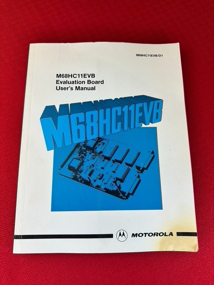 VTG Motorola M68HC11EVB Evaluation Board User's Manuel 1986 First Ed