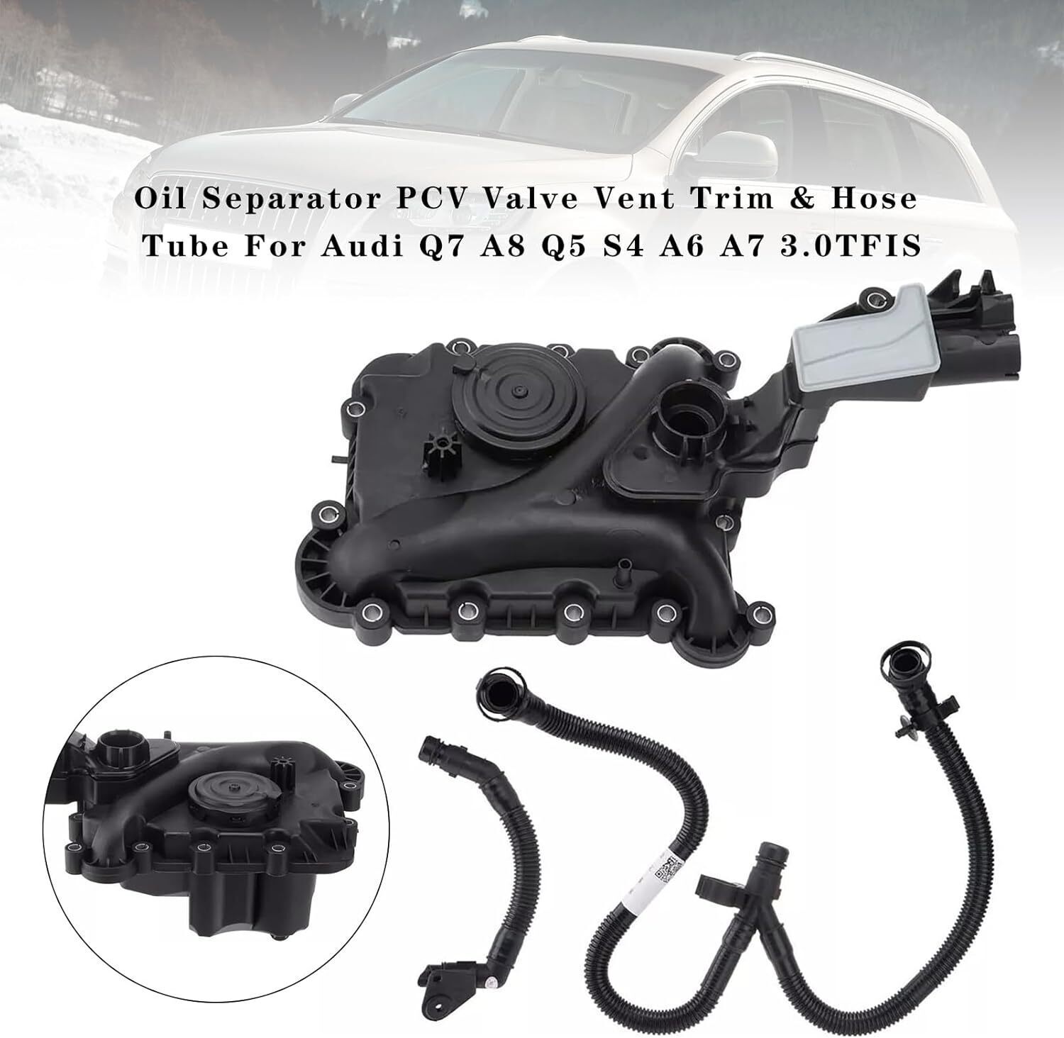 Oil Separator PCV Valve Vent Trim & Hose Tube for Audi Q7 A8 Q5 S4 A6 A7 3.0TFIS