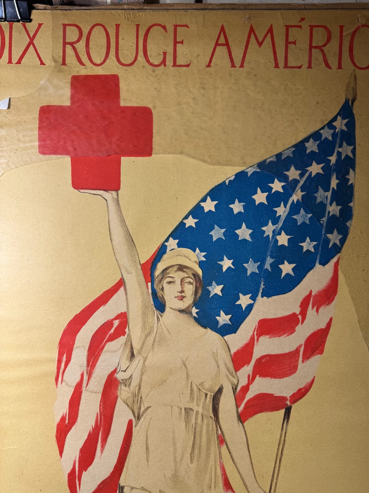 Rare Original WW1 "Croix Rouge Americaine, L'Amitie Des Etats Unis" Poster