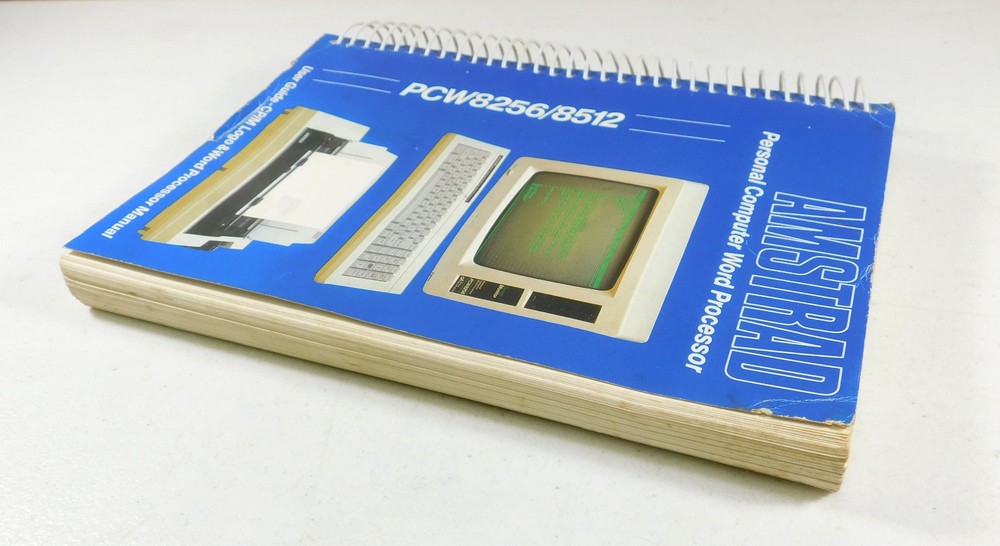 Amstrad Personal Computer Word Processor PCW8256/8512 User Guide Manual