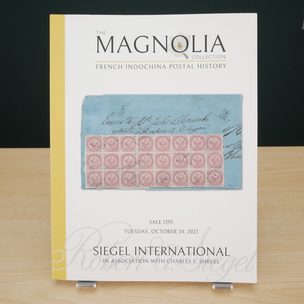 Siegel Stamp Auction Catalog Magnolia Collection Indochina Sale 1295 Oct 24,2023