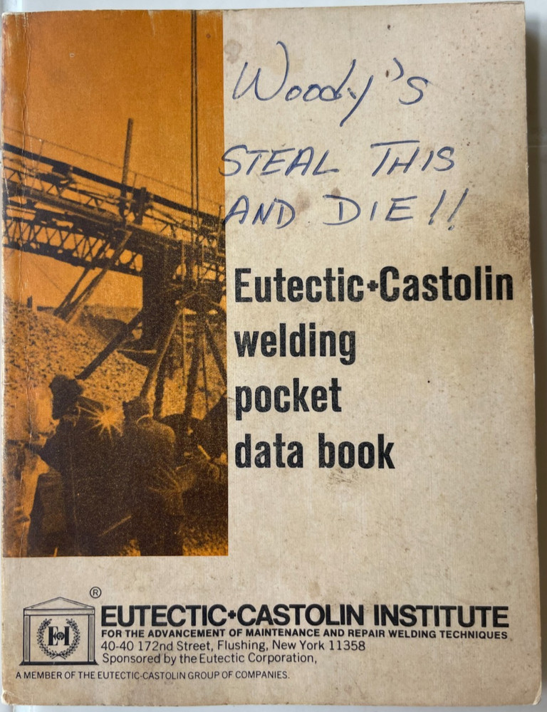Eutectic + Castolin Welding Pocket Data Book - 1973 - binding loosening