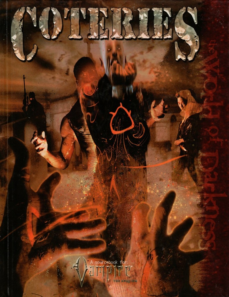 Coteries: A Vampire the Requiem Sourcebook
