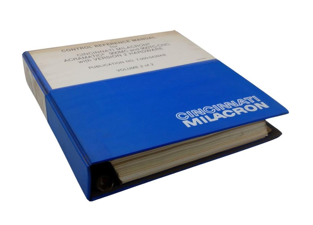 Cincinnati Milacron Acramatic 900MC & 900TC CNC V2 Control Reference Manual