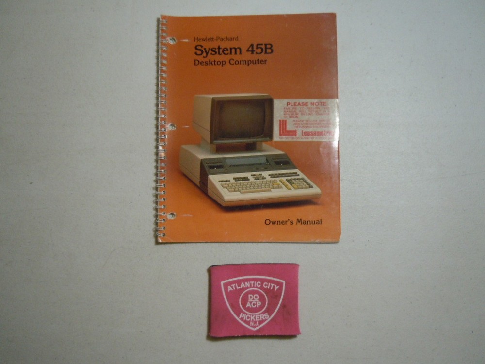 HEWLETT PACKARD SYSTEM 45B DESKTOP COMPUTER OWNER'S MANUAL