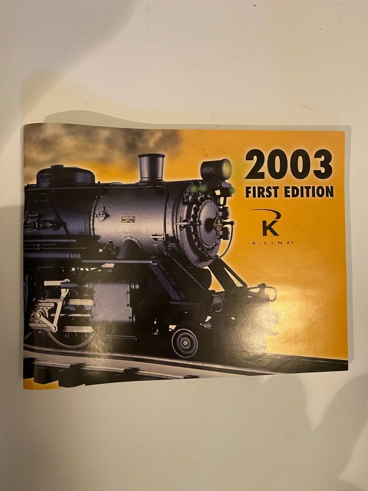 K-LINE O 2003 FIRST EDITION CATALOG MINT