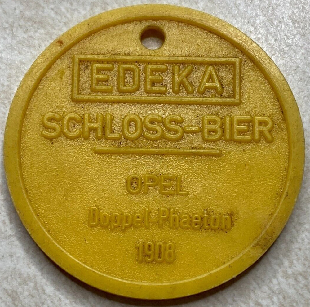 Edeka Scheoss Bier Opel Car 1908 Plastic or Bakelite ? Arcade Token T6323