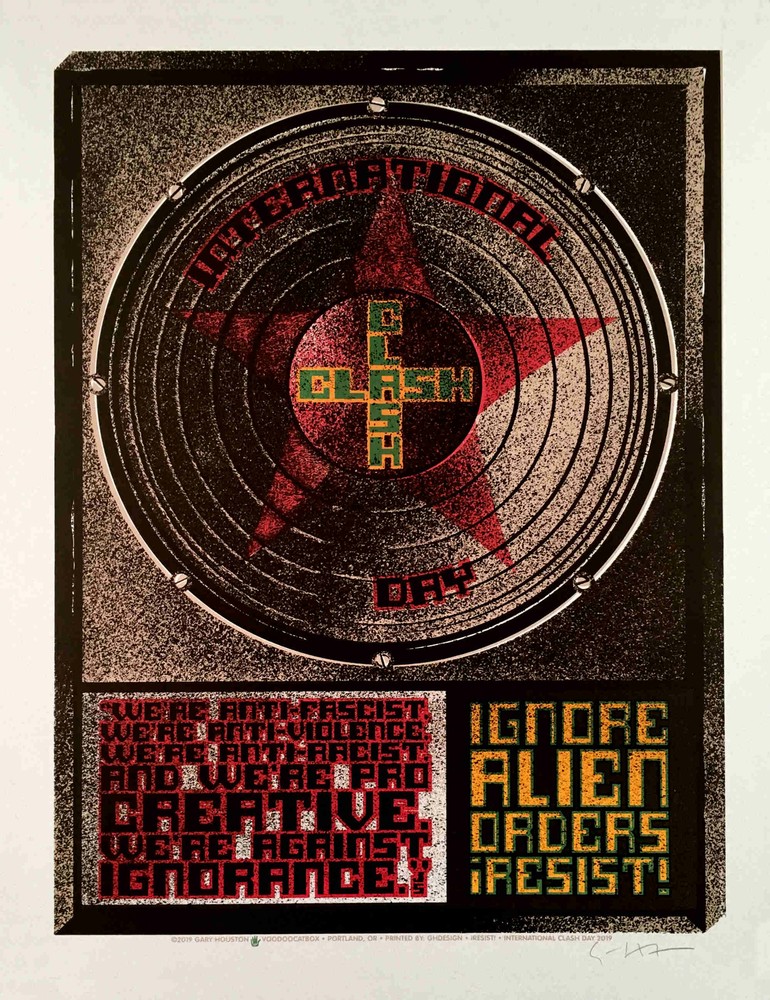 Int'l Clash Day 2019 Poster Ignore Alien Orders RESIST! Hand Signed Gary Houston