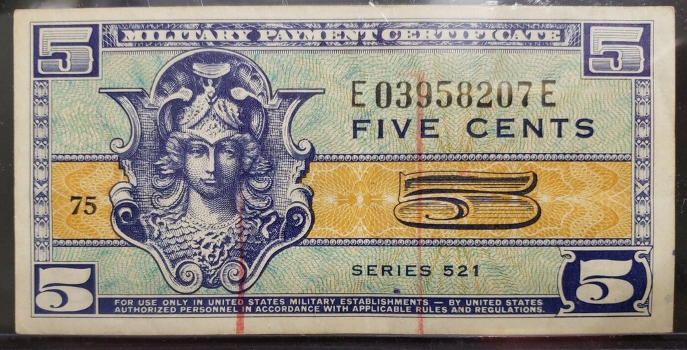 MPC  5 Cents Replacement Note Series 521 Serial # E03958207 VF