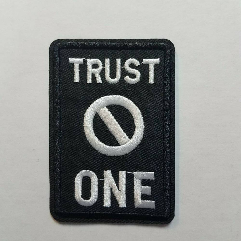 X files Trust No One Patch 3  inches tall