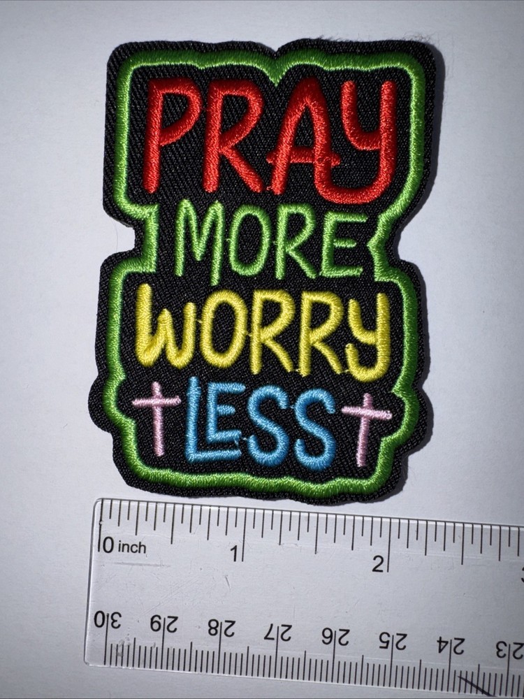 PRAY MORE WORRY LESS Morale Patch Hook and Loop Patch