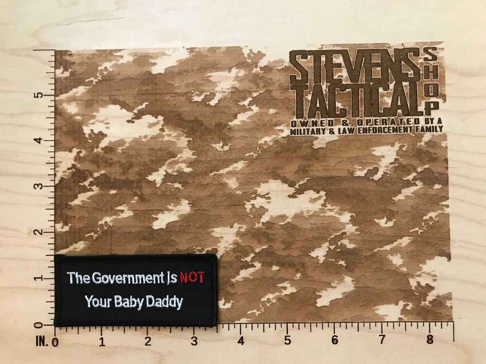The Government is NOT Your Baby Daddy Patch