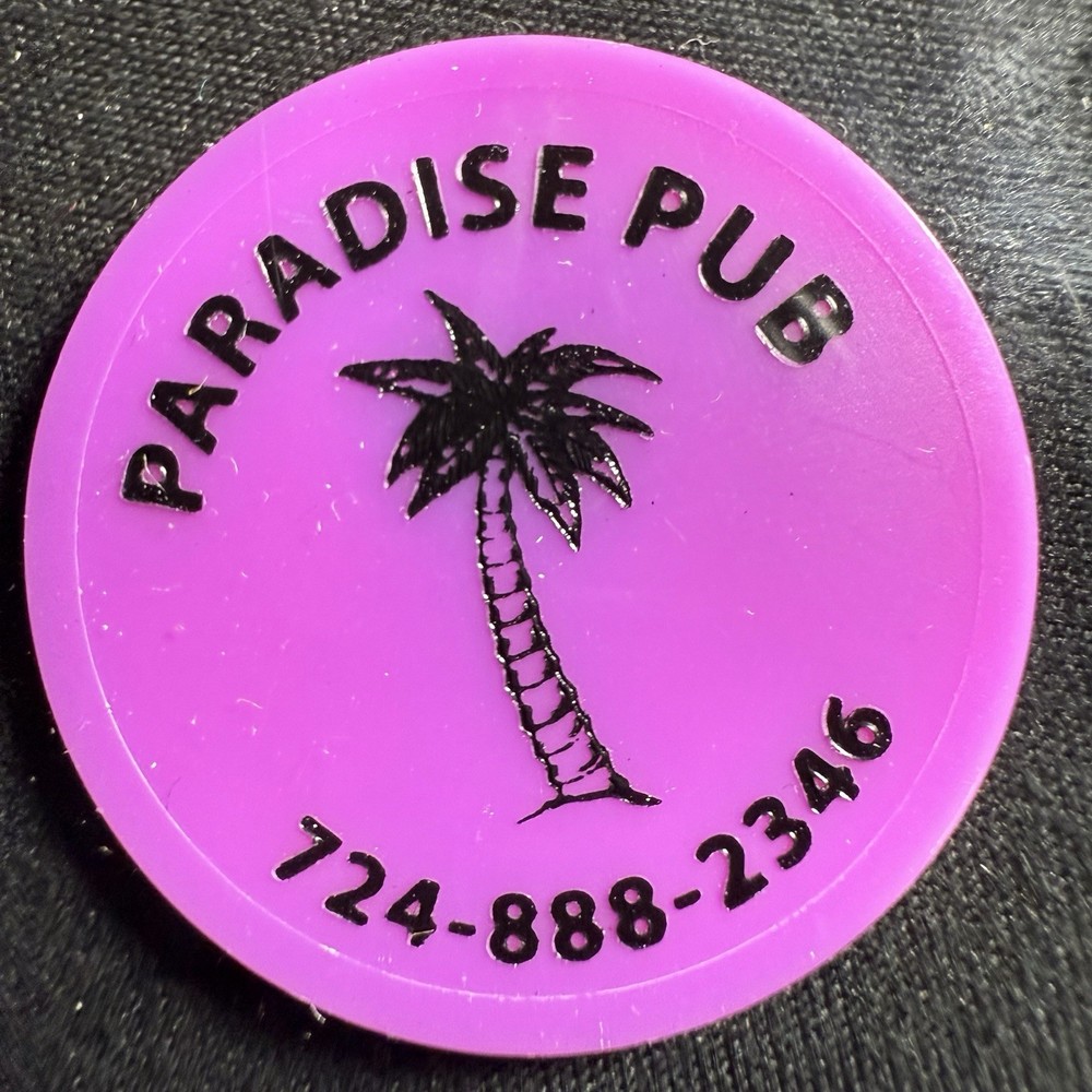 Paradise Pub. Monaca, PA. Premium Draft Token HS154