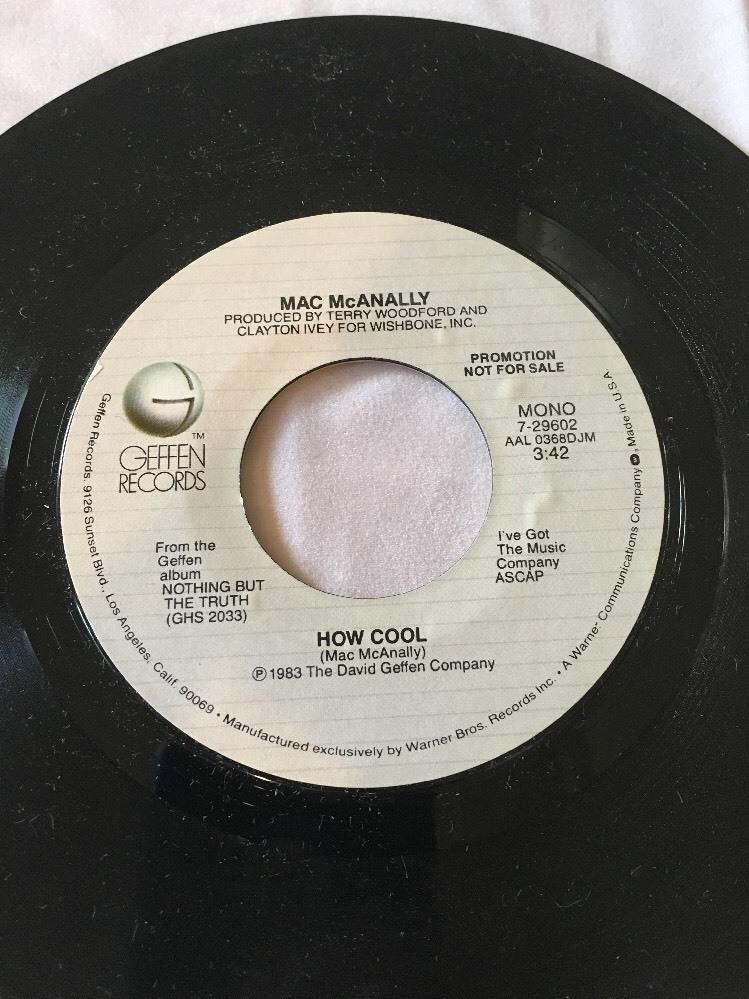 MAC McANALLY Record How Cool  45 Record  VG+