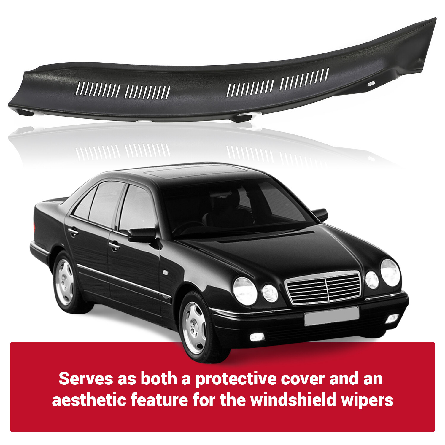 HECASA For Mercedes Benz W210 E-Class 95-03 Windshield Wiper Cowl Screen Cover