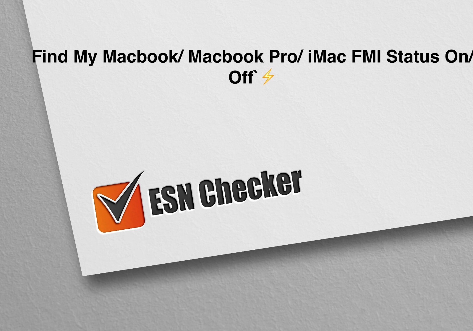 Check Find My Macbook/ Macbook Pro/ iMac FMI Status On/Off