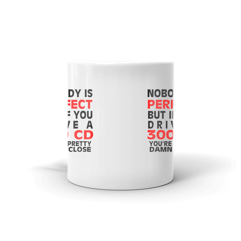 Nobody's Perfect Except 300 CD Coffee Tea Ceramic Mug Office Work Cup Gift