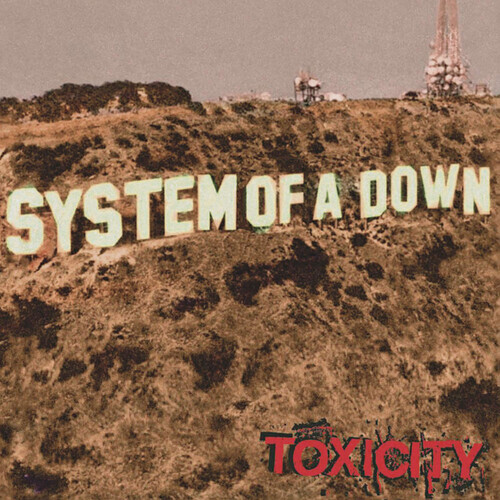 Toxicity by System of a Down (Record, 2018)