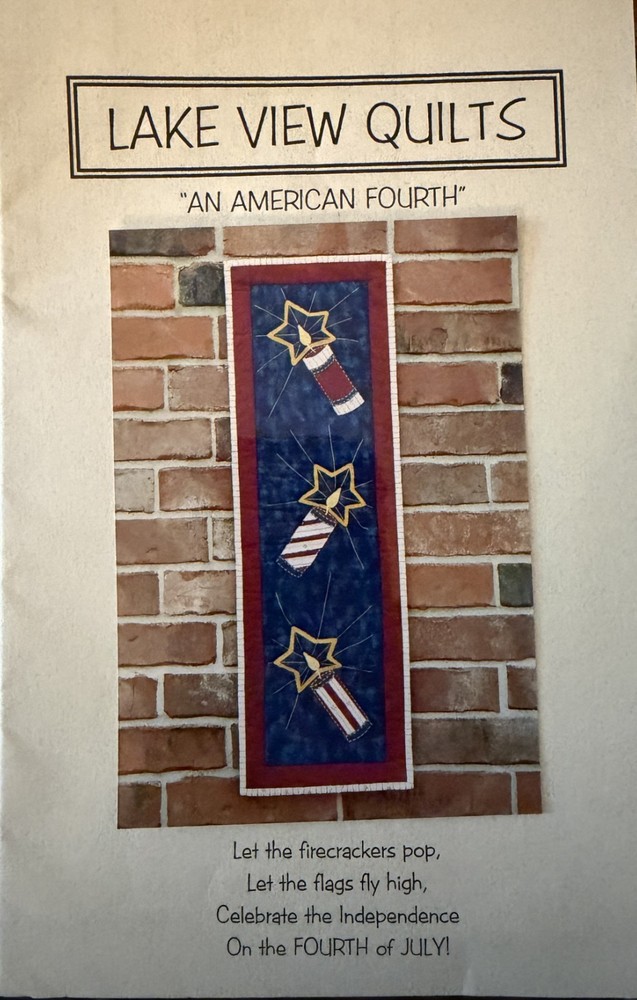 Lake View Quilts "An American Fourth"  Quilt Pattern