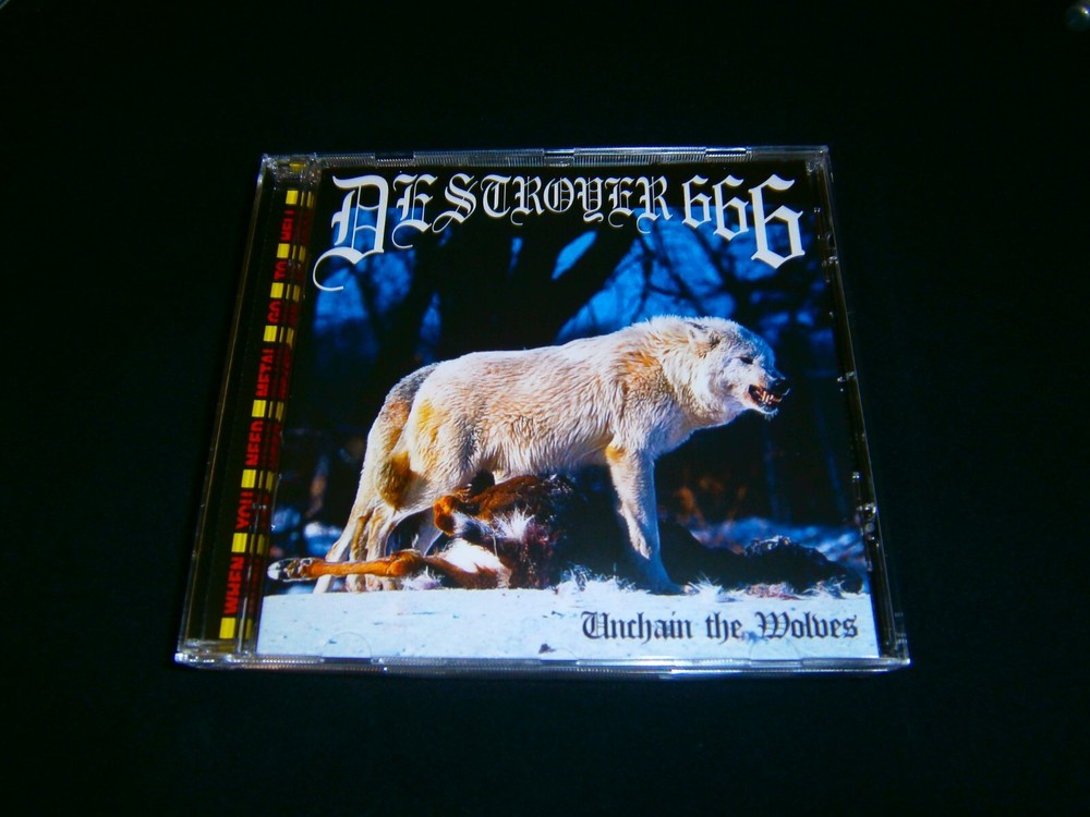 DESTROYER 666 - Unchain the Wolves. CD
