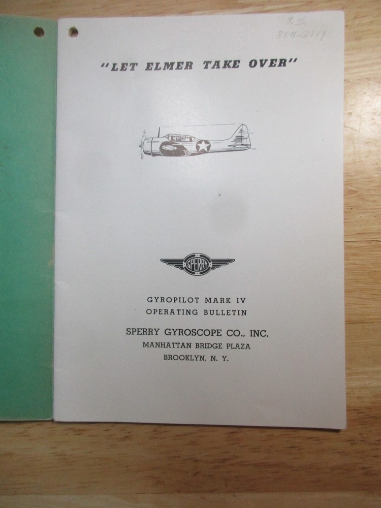 Sperry Model MR IV Gyropilot Flight Control Operating Bulletin