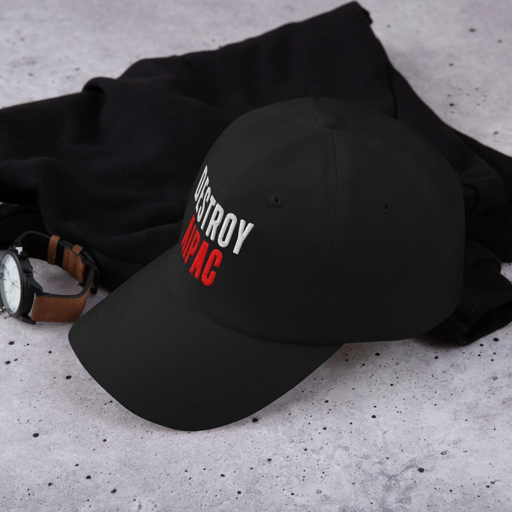 Destroy AIPAC Dad hat