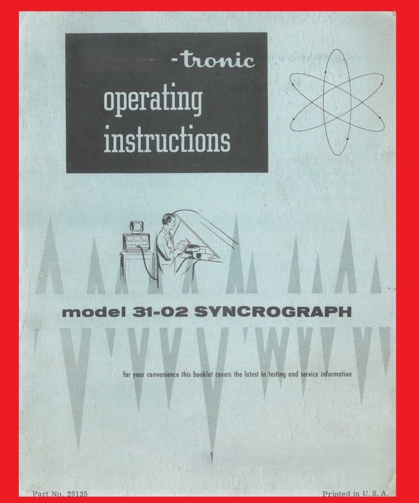 Allen Electric Co Owner's Manual Model 31-02 Syncrograph