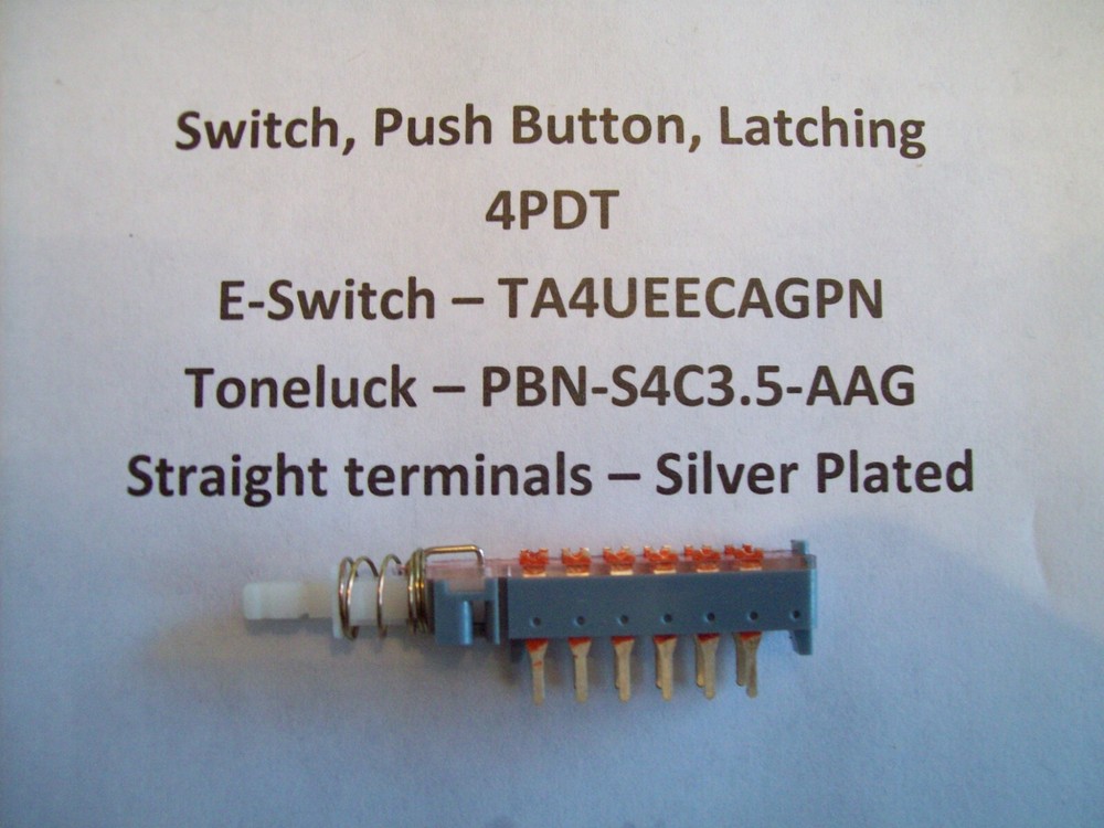 Push Button Switch, 4PDT, Latching E-Switch,TA4UEECAGPN, Toneluck, PBN-S4C35-AAG