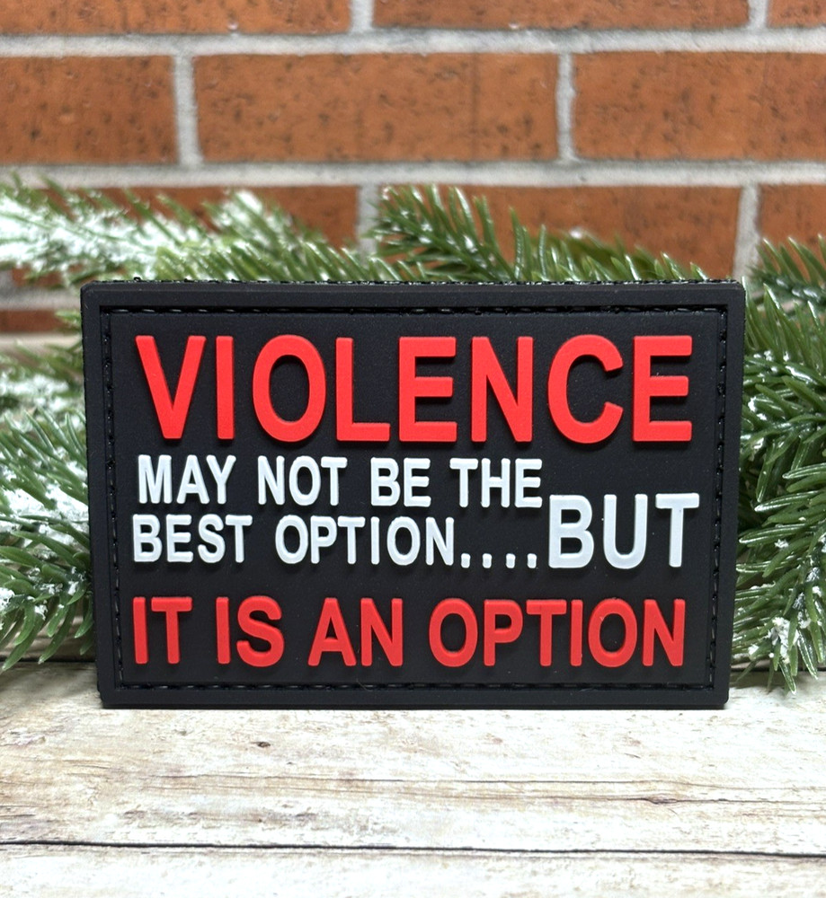 PVC Tactical Patch - Violence Is An Option Patch - Gun Morale Military Patch