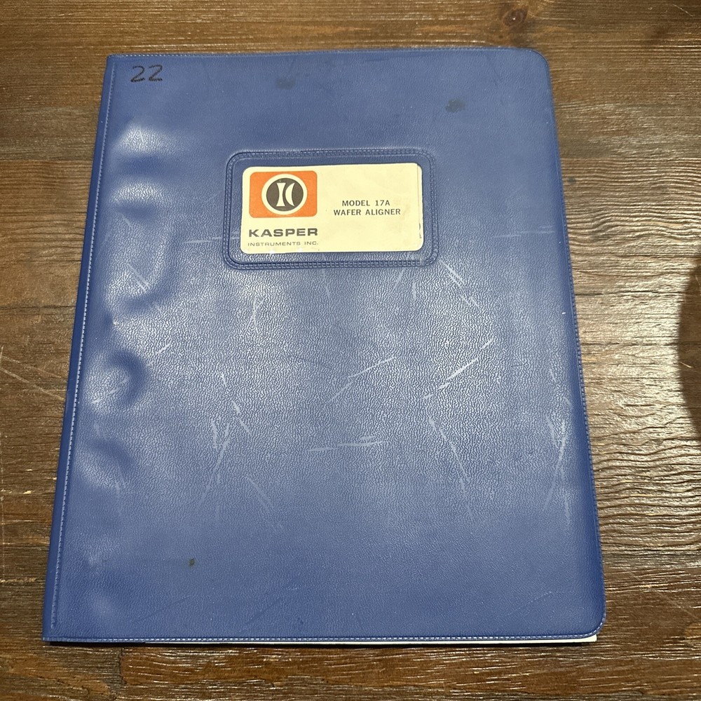 Kasper Model 17A Wafer Aligner Operating & Maintenance Manual
