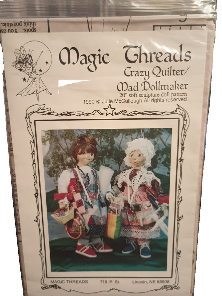 Magic Threads Doll Pattern  20 Inch Crazy Quilter and Mad Dollmaker   New