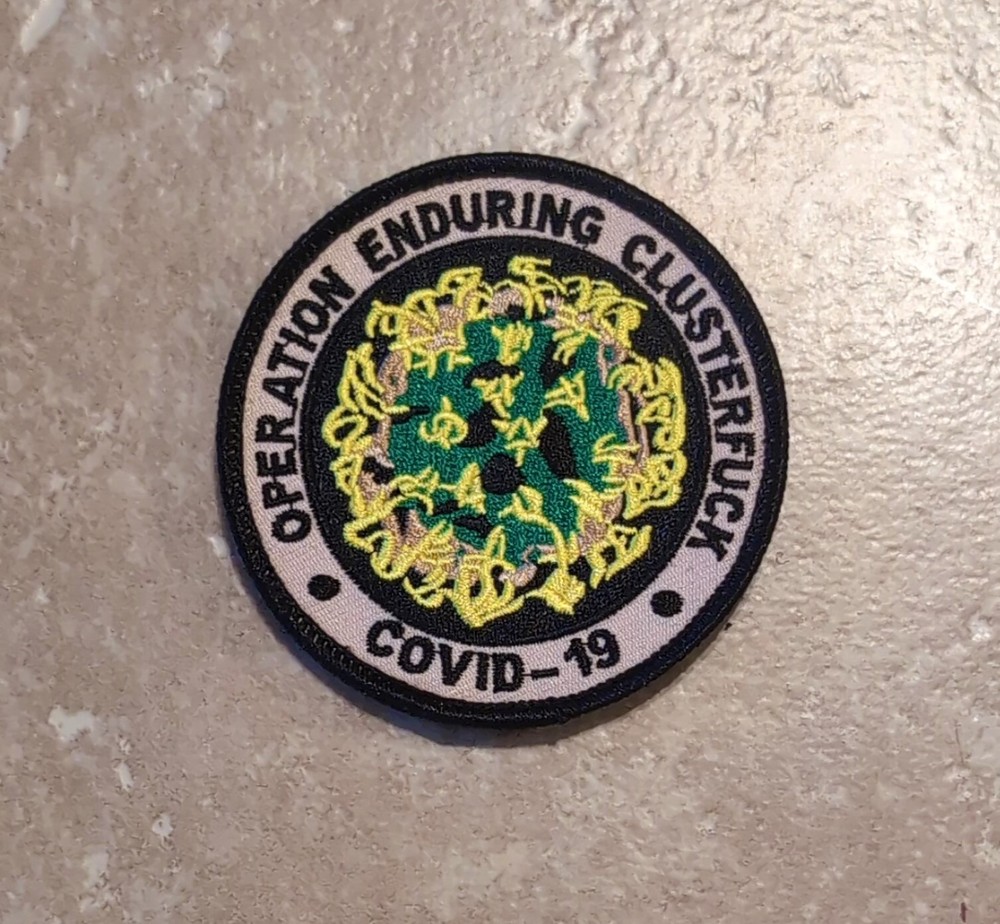 Operation Enduring Clusterfuck - Genuine Military Patch
