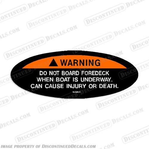 Fits Warning Decal - Do Not Board Foredeck 2.25" High x 6" Long.