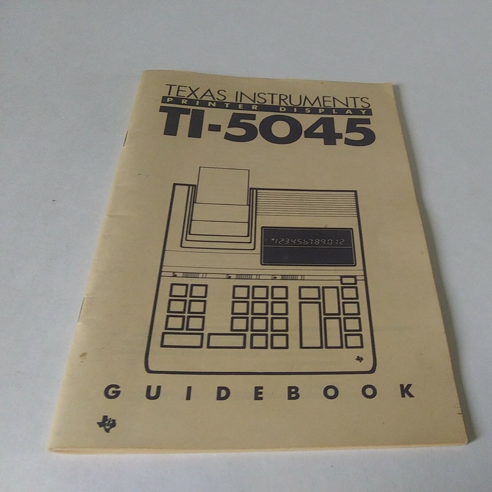 1985 "TI Texas Instruments TI-5045" Printer Display Manual Guidebook
