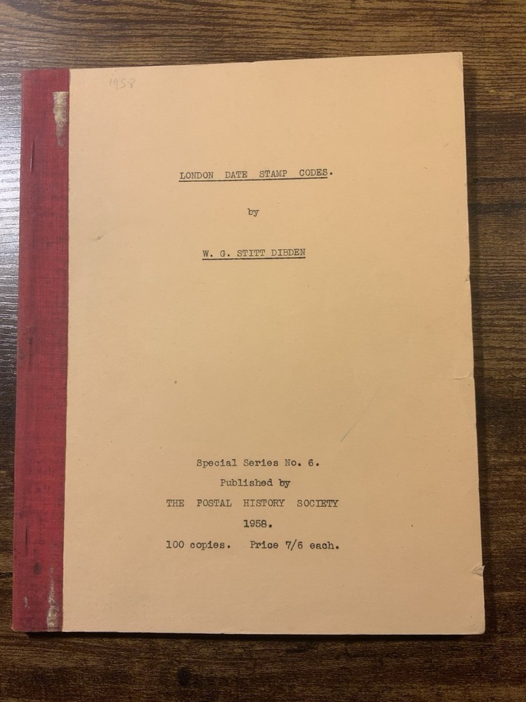 London Date Stamp Codes By W G Stitt Dibden Paperback Postal History Book