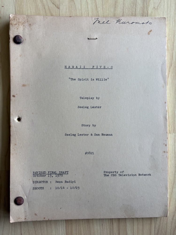 Hawaii Five-O 'The Spirit is Willie' Original Script Revised Final Draft