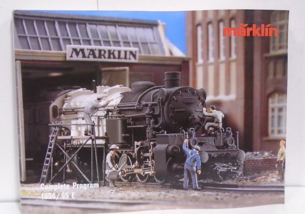 MARKLIN COMPLETE PROGRAM 1994/95 E MODEL RAILWAY PAPERBACK CATALOG