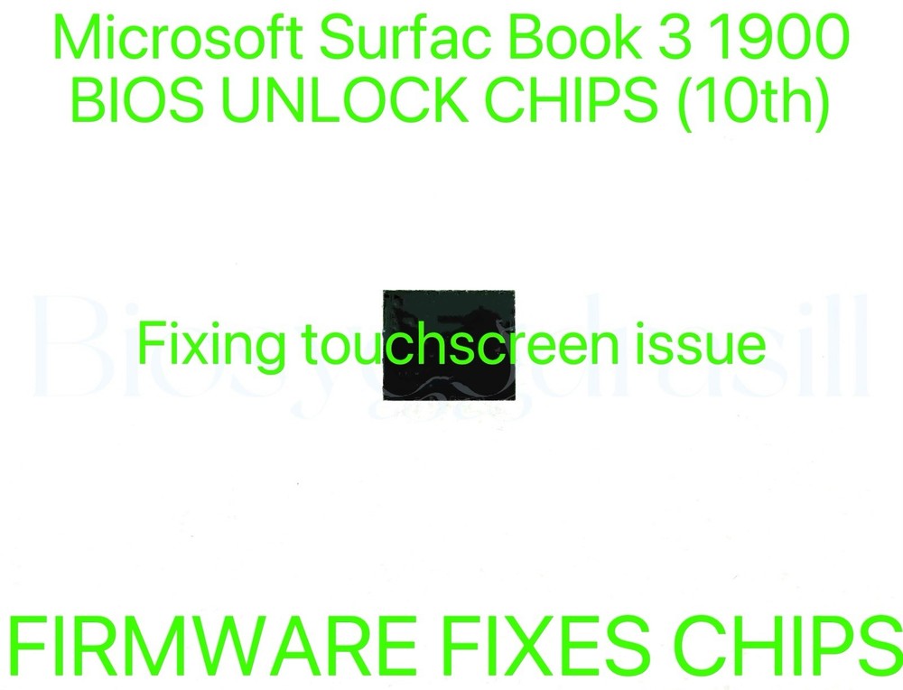 Microsoft Surface Book 3 1900, ADMIN NO PASSWORD FIRMWARE FIXES CHIP BIOS CHIP