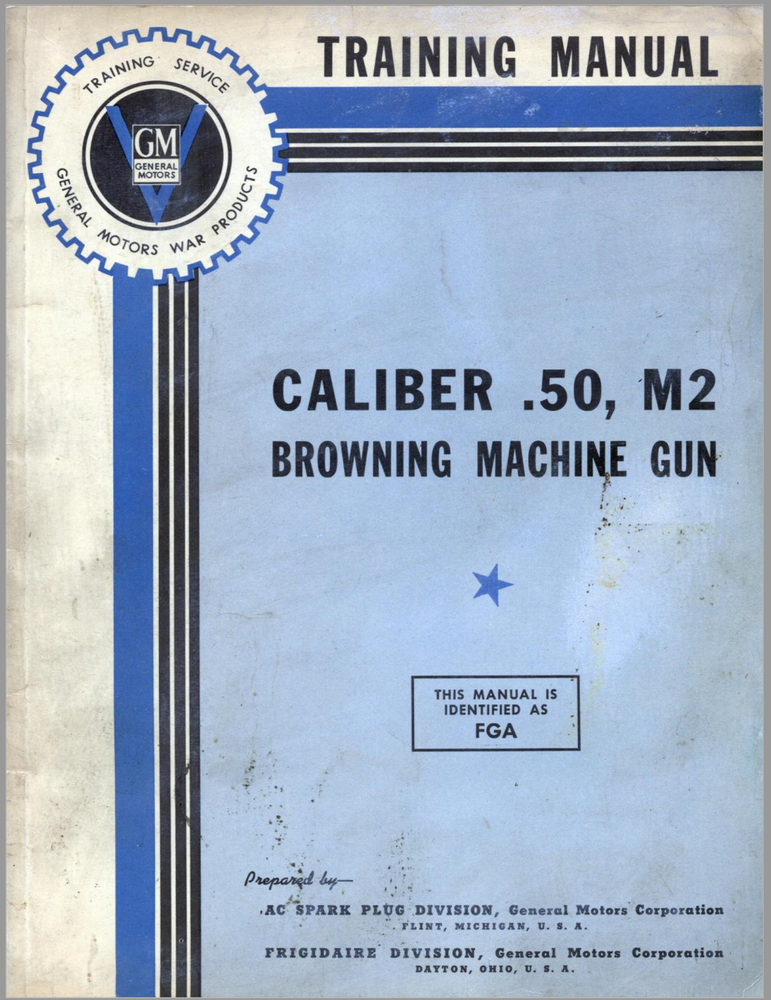 84 Page AAF WWII GM Caliber .50 M2 Browning Aircraft Basic Training Manual on CD