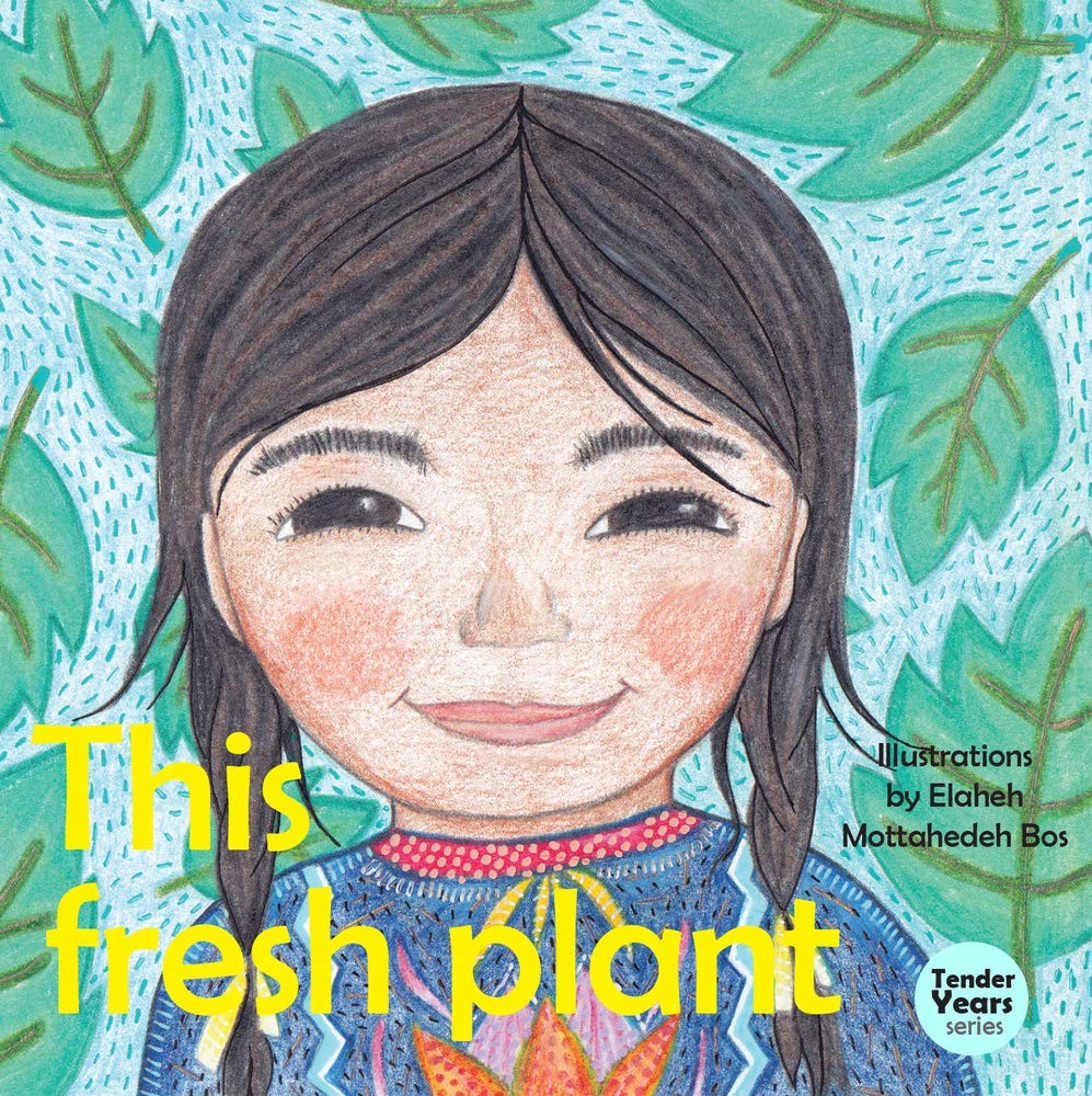 This Fresh Plant (Tender Years Series)